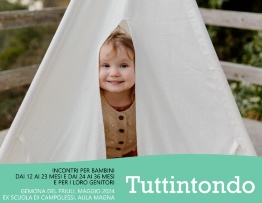 V Huminu laboratorij «Tuttintondo» (za otroke v spremstvu staršev od 12 do 23 mesecev in od 24 do 36 mesecev